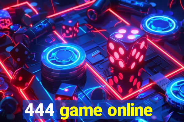 444 game online